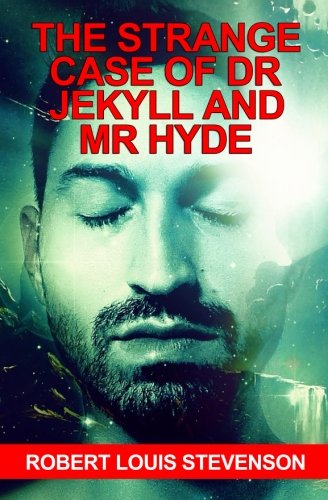Strange Case of Dr Jekyll and Mr Hyde and Other Tales (Oxford World's Classics) von CreateSpace Independent Publishing Platform